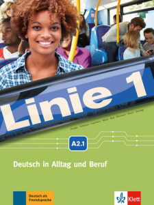 Linie 1 A2.1Deutsch in Alltag und Beruf. Kurs- und Übungsbuch mit DVD-ROM